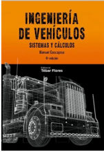 Ingeniería de Vehículos. Sistemas y cálculos - 4ªEd.