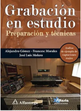 Grabación en estudio Preparación y técnicas