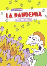 La pandemia de mi vida, humor gráfico