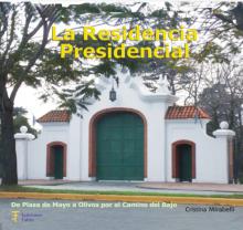 La residencia presidencial