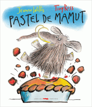 PASTEL DE MAMUT de Jeanne Willis, Tony Ross