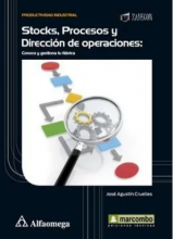 STOCKS, Procesos Y Dirección De Operaciones 2ª Edición