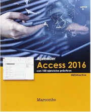 Aprender Access 2016 Con 100 Ejercicios Prácticos