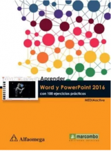 Aprender Word Y Powerpoint 2016 con 100 ejercicios prácticos