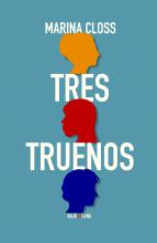 tres truenos