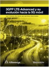 3GPP LTE-ADVANCED Y SU EVOLUCIÓN HACIA LA 5G MÓVIL