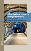 Historia de un proyecto transgeneracional 