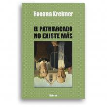 Con datos duros, con argumentos sólidos, sin ceder a la intimidación del feminismo hegemónico, este libro de Roxana Kreimer pone las cosas en su lugar.