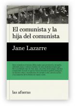 En "El comunista y la hija del comunista", Jane Lazarre da cuenta de la compleja y amorosa, conflictiva en ocasiones, relación que mantuvo con su padre, un eMigrante judío que dedicó su vida a los ideales de la justicia social, la igualdad y la libertad. Nacido en 1902, William Lazarre emigró a Estados Unidos desde Europa del Este huyendo de los pogromos. Su vida, consagrada a la militancia dentro del Partido Comunista de los Estados Unidos, estuvo atravesada por algunos de los acontecimientos clave del sig