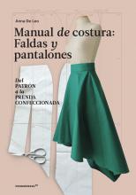 Manual De Costura, Faldas Y Pantalones