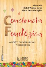 Conciencia Fonológica. Aspectos neurofisiológicos y pedagógicos