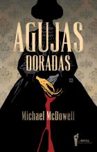 Agujas doradas es una historia de venganza ambientada en Nueva York en 1881 que narra el enfrentamiento entre dos familias, los Shanks, encabezados por la matriarca Black Lena y los Stallworths.