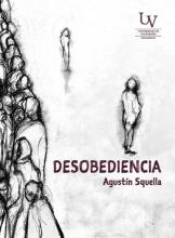 Este es un libro dedicado a las personas que vacilan entre obedecer y desobedecer. ¿Tenemos un deber moral de obedecer o sólo tenemos una objeción legal de hacerlo? ¿A quién, cómo y en qué desobedecer? Estas y otras interrogantes son desarrolladas en este texto con lucidez, rigor y cercanía. Agustín Squella, después de haber escrito sobre Igualdad, Fraternidad, Libertad, Democracia y Derechos Humanos, se ocupa ahora de la desobediencia, una palabra con mala fama, según indica el autor, pero que dialoga con 