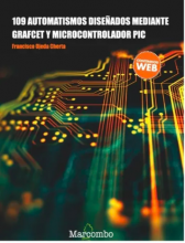 109 Automatismos diseñados mediante GRAFCET y microcontrolador PIC