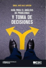 Guía para el análisis de problemas y toma de decisiones