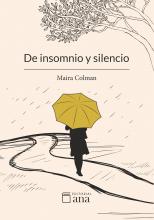 De insomnio y silencio (poesía) de Maira Colman