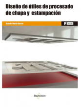 Diseño de útiles de procesado de chapa y estampación