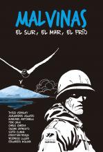 Nueve historietas en las que laten los despojos de la guerra de Malvinas, que ciertos relatos de la historia contemporánea todavía pretenden silenciar u opacar.