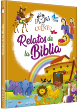 La hora del cuento - Relatos de la Biblia