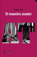 El maestro asador es un intenso recorrido por la memoria y a la vez una celebración de la vida. El narrador –Manuel T.– cuenta el modo cómo sus padres alimentaron su sensibilidad e imaginación y le inculcaron los valores éticos que definirían su personalidad artística y su comportamiento social.