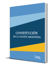 CONSTITUCIÓN DE LA NACIÓN ARGENTINA