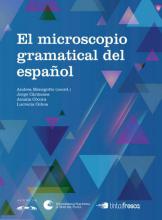 El microscopio gramatical del español