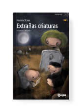 EXTRAÑAS CRIATURAS