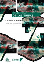 Feminismo de las tripas de Elizabeth A. Wilson