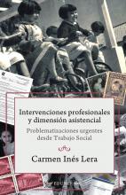 Carmen Lera pregunta ¿por qué abordar desde Trabajo Social el tema de lo asistencial (la Asistencia Social) ya sea en su vinculación con las políticas asistenciales o en su versión más intimista devenida de las intervenciones profesionales?, ¿por qué la elección de esta noción tan vieja y poco atractiva? Esgrime como respuestas tres razones: la primera es personal (su propia biografía laboral); la segunda es profesional (los reparos de profesionales de Trabajo Social cuando se refieren a «la asistencia»); l