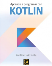 APRENDE A PROGRAMAR CON KOTLIN