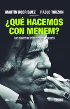 QUÉ HACEMOS CON MENEM