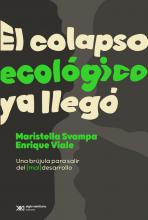 EL COLAPSO ECOLÓGICO YA LLEGÓ