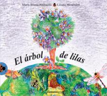 El árbol de lilas Colección Vaquita de San Antonio