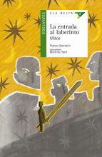 La entrada al laberinto - Franco Vaccarini - Literatura infantil - Mitos