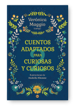 Cuentos adaptados para curiosas y curiosos 2 - Verónica Maggio