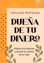 Dueña de tu dinero