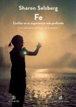 En esta obra de suma calidad literaria, Sharon Salzberg, una maestra de meditación de renombre y muy querida a nivel internacional, ofrece su visión sabia de la fe como una fuerza sanadora, un refugio interno que cada uno puede desarrollar para apaciguar sus dolencias más profundas. 