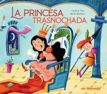 La princesa trasnochada