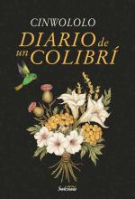 Diario de un colibrí - Cinwololo