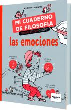 Mi cuaderno de filosofía - Las emociones - Anne Sophie Chillard