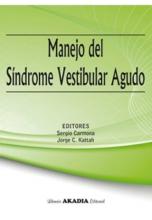 MANEJO DEL SINDROME VESTIBULAR AGUDO