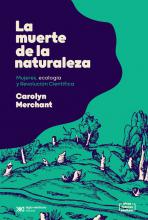 mujeres, ecología y revolución científica A inicios de los años sesenta, Carolyn Merchant, una jovencísima investigadora estadounidense fascinada con la física y las matemáticas, estudia el surgimiento de la ciencia moderna mientras participa en las luchas ecologistas contra los pesticidas y busca el modo de compatibilizar la carrera académica con la crianza de sus hijos. La muerte de la naturaleza, publicado por primera vez en 1980 y recién ahora traducido al español, es el libro pionero que articula con m