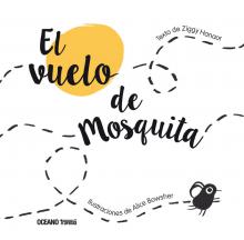 el vuelo de mosquita