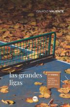 Las grandes ligas (Ignacio Valiente)