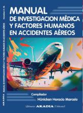 Manual De Investigación Médica Y Factores Humanos En Accidentes Aéreos - Hunicken H.M.