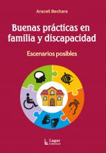 Buenas prácticas en familia y discapacidad. Escenarios posibles