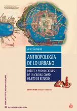 Antropología de lo urbano: