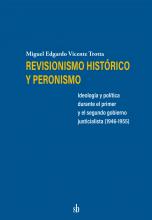 Revisionismo histórico y peronismo: