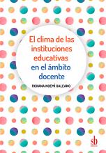 El clima de las instituciones educativas en el ámbito docente