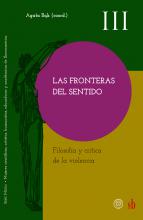 Las fronteras del sentido: Filosofía y crítica de la violencia